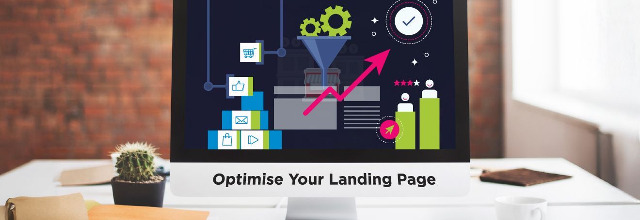 10 Tips to Optimise Your Landing Page for Higher Conversions